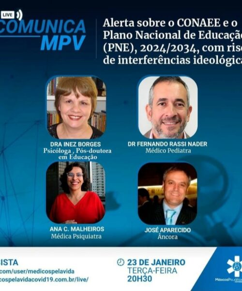 Momentos decisivos para o futuro da educação no Brasil, em duas lives com especialistas da saúde e da educação, MPV e Aliança MPA