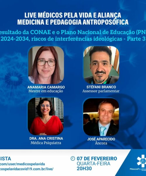 O CONAEE e o PNE seguem na Pauta das Lives Especiais MPV e Aliança Medicina & Pedagogia Antroposófica – Momentos decisivos para o futuro da Educação no Brasil