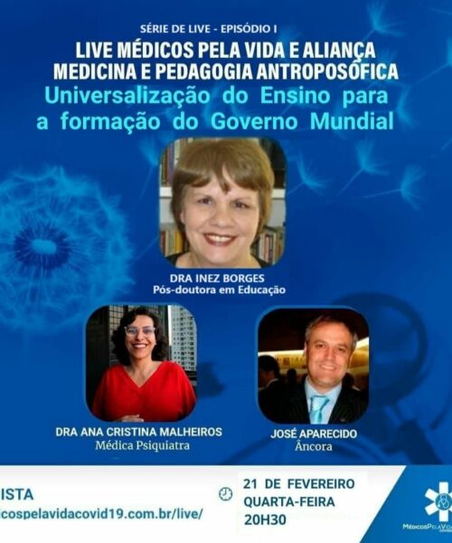 Série especial do MPV e AMPA em 4 episódios com a Professora Inês Augusto Borges: “Universalização do Ensino e formação para o governo mundial” – Início hoje quarta-feira (20) às 20h30