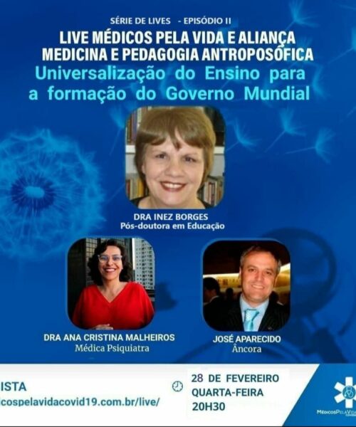 Live MPV e Aliança Medicina e Pedagogia Antroposófica: Universalização do Ensino para a formação do Governo Mundial – Parte II – Quarta-feira (28) 20h30