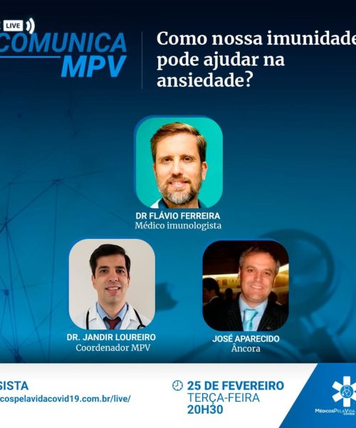 A 139ª Live Comunica MPV desta Terça-feira (25) às 20h30, vai trazer informações valiosas sobre o a imunidade e como a medicina integrativa pode ajudar nos transtornos comportamentais – Com o Dr. Flávio Ferreira