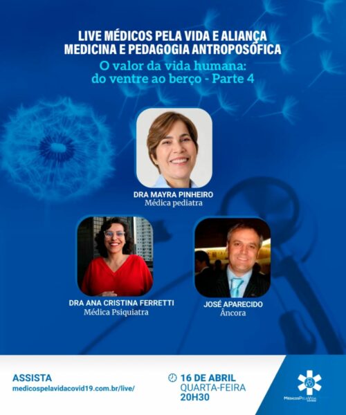 O MPV e Aliança M&PA seguem com a série especial “O Valor da Vida Humana: Do Ventre ao Berço” – 4º episódio – Aspectos pediátricos – quarta-feira (16/04) às 20h30