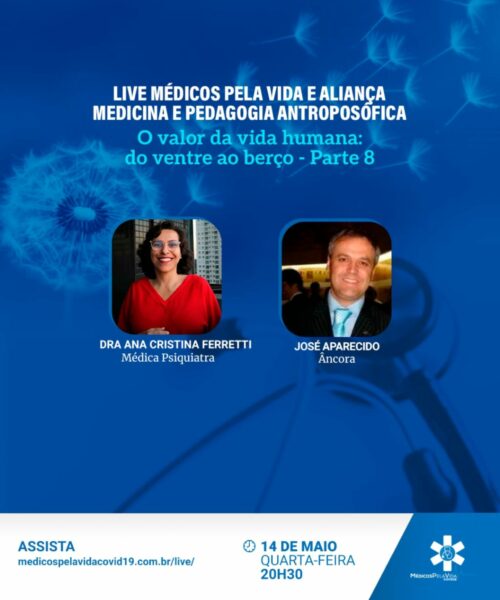 Live MPV e AM&PA – Série especial – “O Valor da Vida Humana: Do Ventre ao Berço”- Aspectos mercadológicos é o 8º episódio – quarta-feira (14) às 20h30