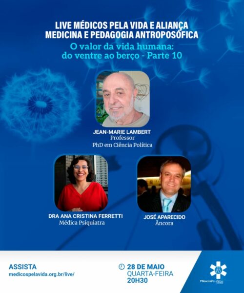 O MPV e AM&PA seguem com a série “O Valor da Vida Humana: Do Ventre ao Berço”- Aspectos da Cultura Abortista em perspectiva cristã – 10º episódio – nesta quarta-feira (28/05) às 20h30