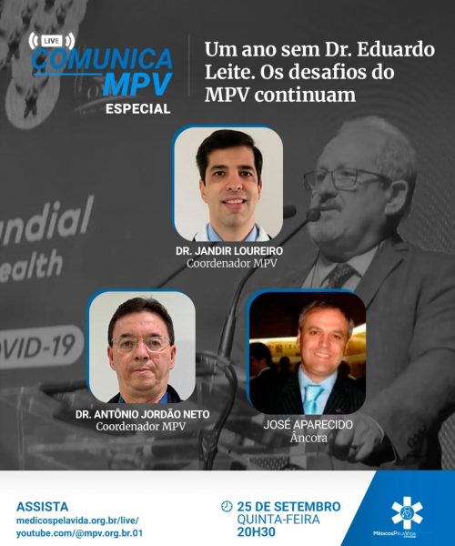 Live Especial: Um ano sem o Dr. Eduardo Leite – Os Desafios  do MPV continuam – Quinta-feira (25/9) às 20h30!