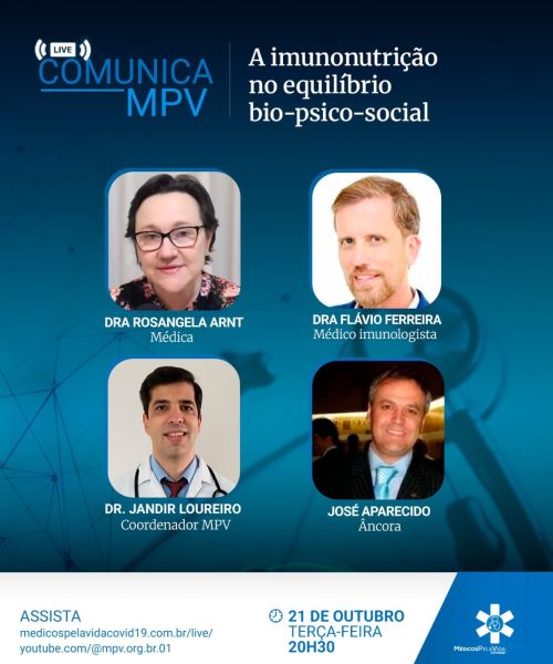 Live Comunica MPV edição 176 – terça-feira 21/10 às 20h30 – A imunonutrição no equilíbrio bio-psico-social