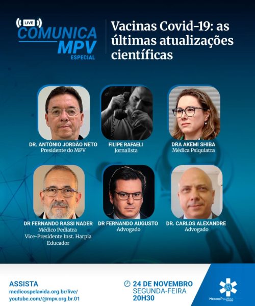 Live Comunica MPV Especial – Segunda-feira (24/11) às 20h30 – Vacinas, CoViD: O que diz a ciência?