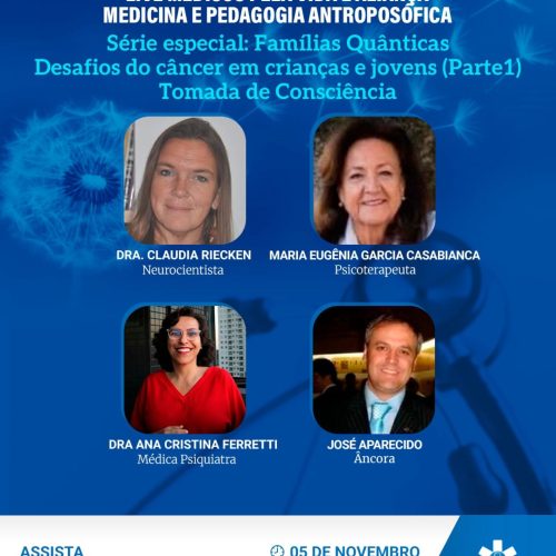 O MPV e Aliança Medicina e Pedagogia Antroposófica iniciam a série especial “Famílias Quânticas”. Quarta-feira (05/11) às 20h30 