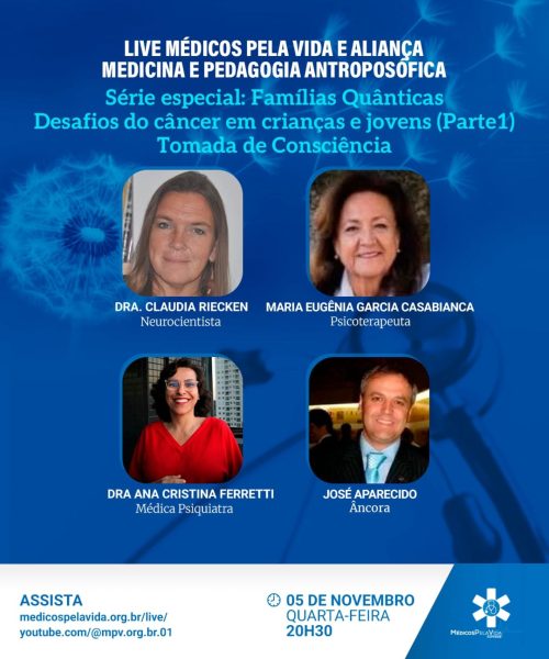 O MPV e Aliança Medicina e Pedagogia Antroposófica iniciam a série especial “Famílias Quânticas”. Quarta-feira (05/11) às 20h30 