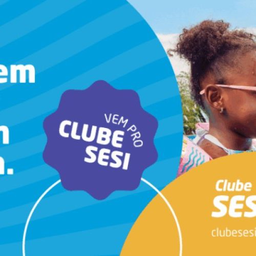 Clubes SESI: o benefício que transforma lazer em qualidade de vida 