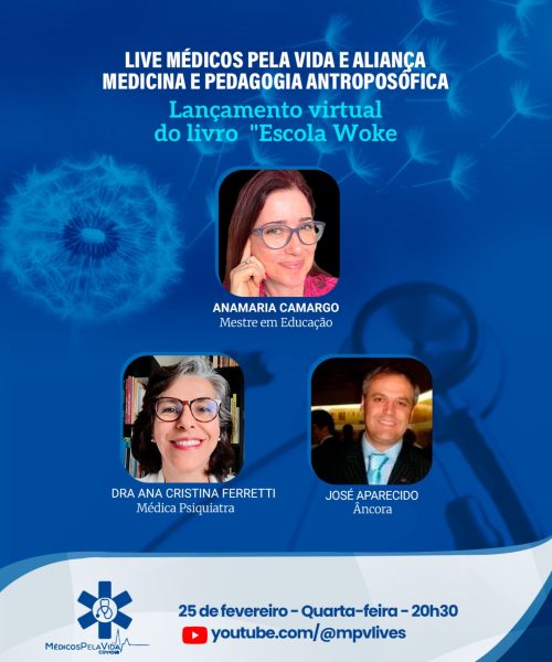 Live MPV e Aliança Antroposófica – quarta-feira (25/02) às 20h30 – Lançamento do livro: “Escola Woke” – como o método Paulo Freire foi retrofitado para os dias de hoje