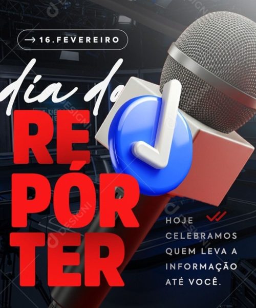 16 de fevereiro, Dia Nacional do Repórter, não confundir com outras efemérides, tais como, dia do jornalista