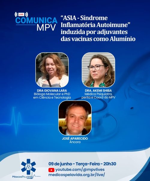 Live Comunica MPV desta terça-feira (09/06) as 20h30 vai desvendar o que é a Síndrome ASIA. Com a Dra. Giovana Lara e a Dra Akemi Shiba