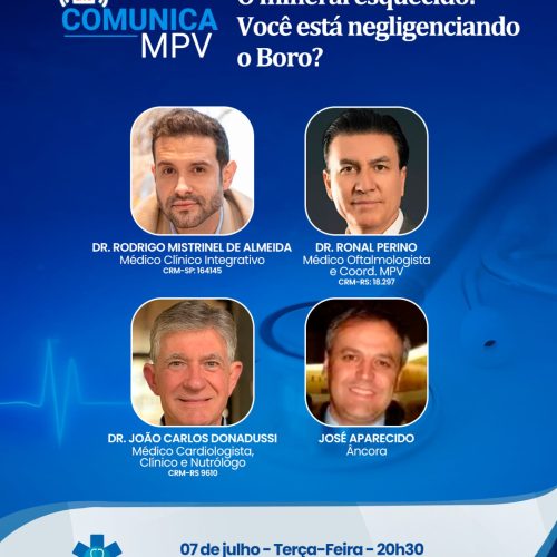 Live Comunica MPV de terça-feira (07/07) às 20h30 – Você está negligenciando o Boro? O Mineral Esquecido. Com o Dr. Ronal Perino, o Dr. Rodrigo Mistrinel de Almeida e o Dr. João Carlos Donadussi